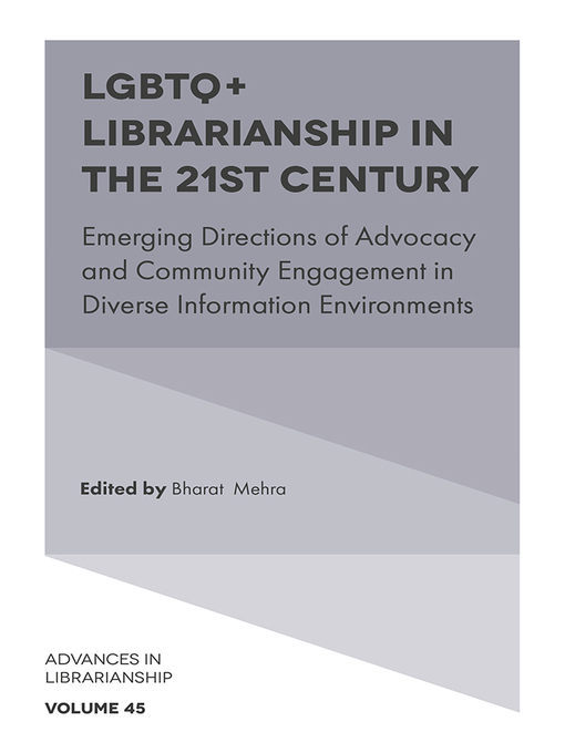 Title details for Advances in Librarianship, Volume 45 by Bharat Mehra - Available